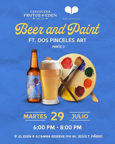 Beer & Paint @ Cervecera Frutos del Eden