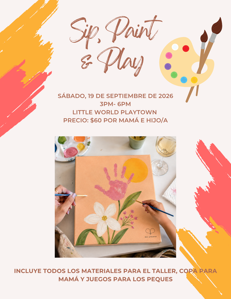 Sip, Paint and Play @ Little World Playtown